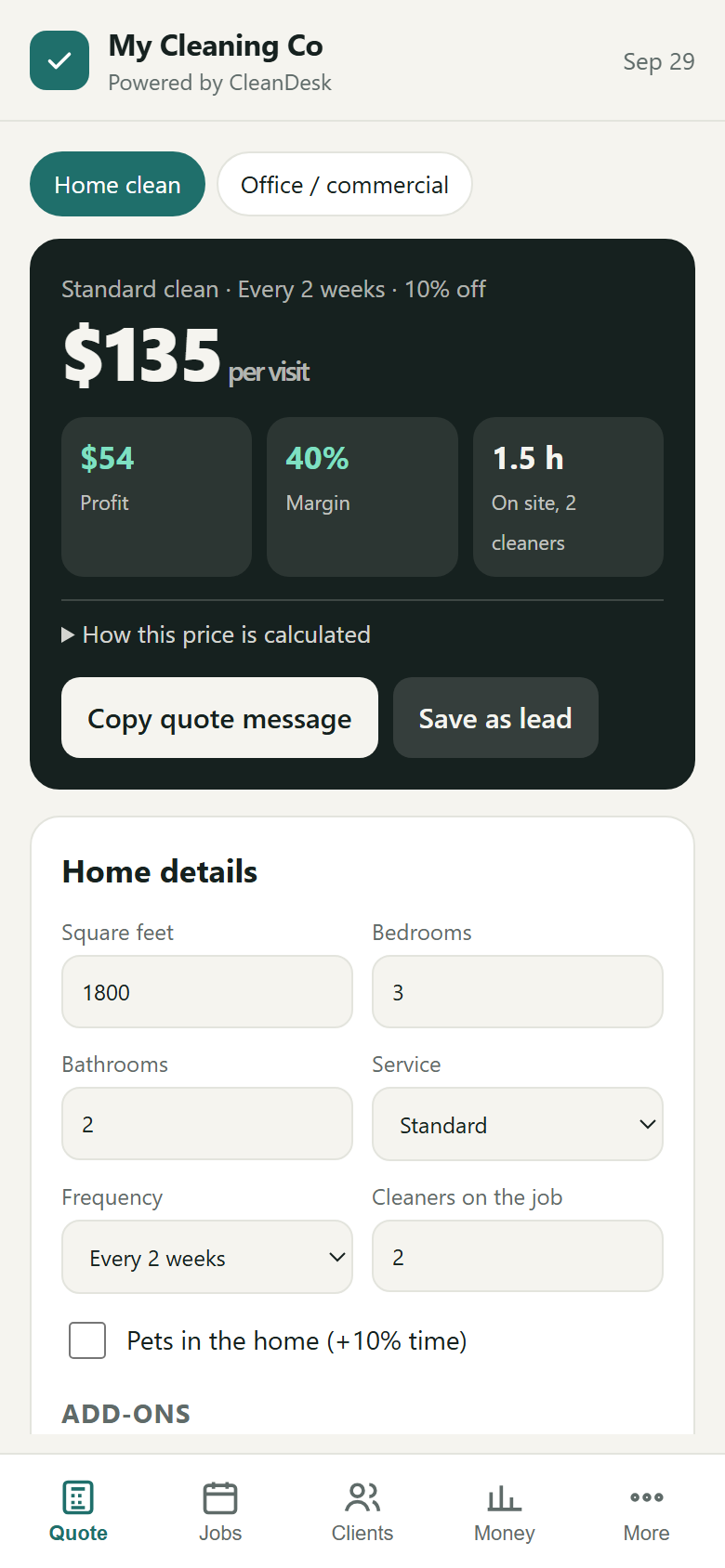 CleanDesk quote screen: $135 per visit, $54 profit, 40% margin for a 3-bed, 2-bath home cleaned every 2 weeks